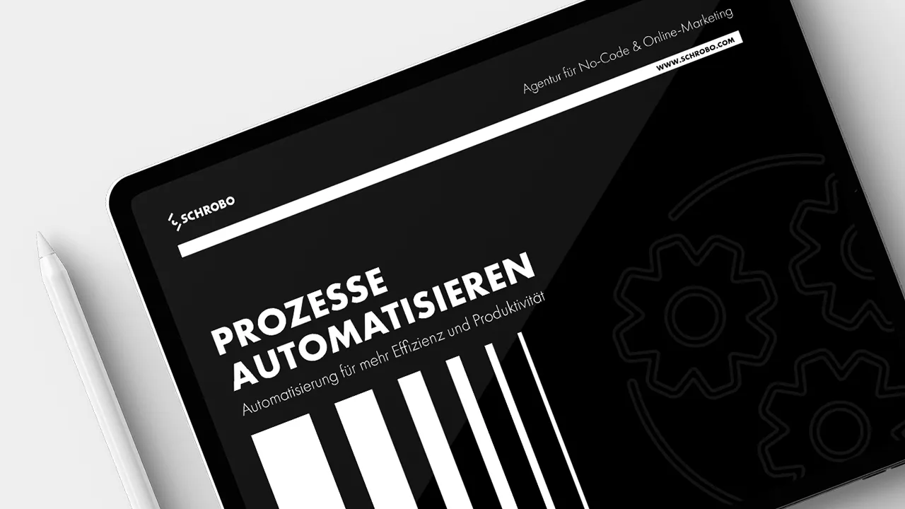 Ratgeber Prozesse automatisieren: Automatisierung für mehr Effizienz und Produktivität